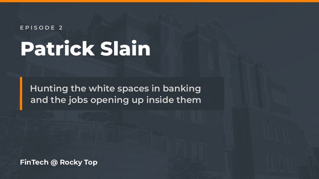 Episode 2: Looking for a fintech idea? Build where nobody else wants to.